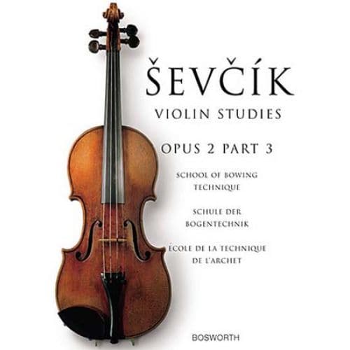 SEVCIK - VIOLIN STUDIES OP.2 PART 3 SCHOOL OF BOWING TECHNIQUE