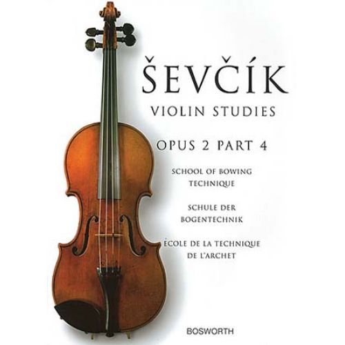 SEVCIK - VIOLIN STUDIES OP.2 PART 4 SCHOOL OF BOWING TECHNIQUE