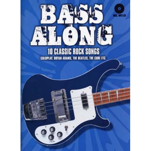 BASS ALONG 10 CLASSIC ROCK SONGS + CD