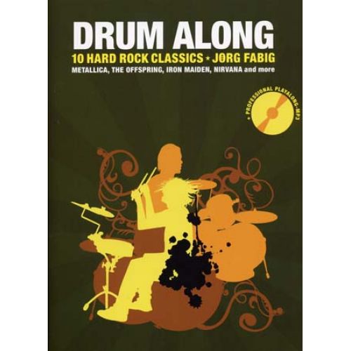 DRUM PLAY ALONG - 10 HARD ROCK CLASSICS + CD