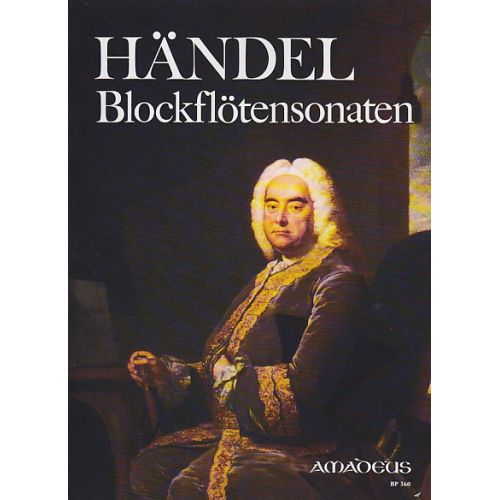 AMADEUS HAENDEL G.F. - BLOCKFLOTENSONATEN - FLUTE A BEC, BC