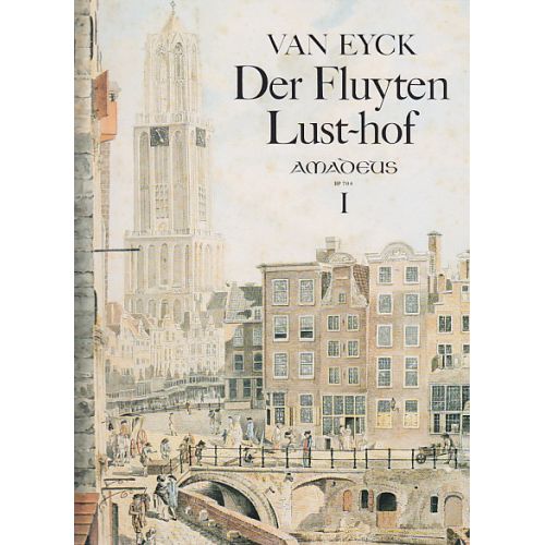  Van Eyck Der Fluyten Lust-hof, I