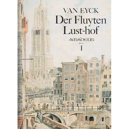 VAN EYCK DER FLUYTEN LUST-HOF, I