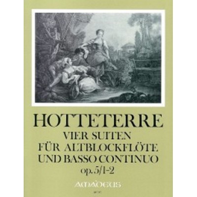 AMADEUS HOTTETERRE - 4 SUITES OP.5 VOL.1 - SUITES 1 & 2 - FLUTE A BEC ALTO & BC