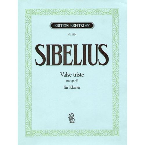 SIBELIUS J. - VALSE TRISTE AUS OP. 44 - PIANO