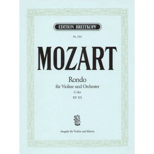 MOZART W.A. - RONDO C-DUR KV 373