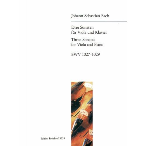 BACH J.S. - DREI SONATEN BWV 1027-1029 - ALTO, PIANO