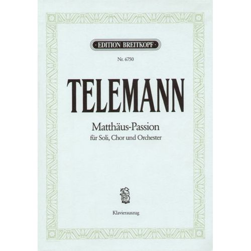 EDITION BREITKOPF TELEMANN G.P. - MATTHAUS-PASSION