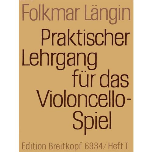EDITION BREITKOPF LANGIN F. - LEHRGANG VIOLONCELLOSPIEL 1 - VIOLONCELLE