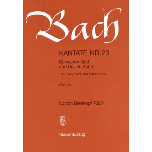 EDITION BREITKOPF BACH J.S. - KANTATE 23 DU WAHRER GOTT