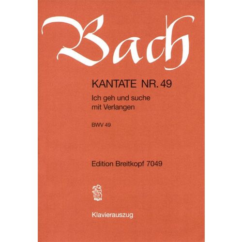 EDITION BREITKOPF BACH J.S. - KANTATE 48 ICH ELENDER MENSCH - CHANT, CHOEUR, PIANO