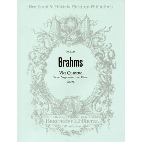 EDITION BREITKOPF BRAHMS J. - VIER QUARTETTE OP. 92