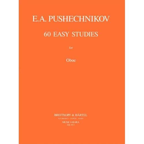 PUSHECHNIKOV I.F. - 60 EASY STUDIES - HAUTBOIS