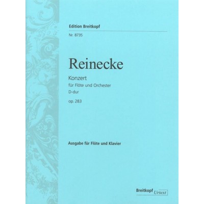 EDITION BREITKOPF Reinecke C. - Concerto Pour Flute En Re Majeur Op. 283 - Flute, Piano
