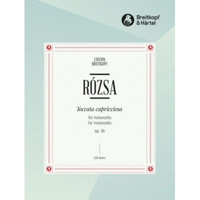 ROZSA MIKLOS - TOCCATA CAPRICCIOSA OP. 36 - CELLO