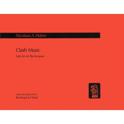 HUBER NICOLAUS A. - CLASH MUSIC - PERCUSSION