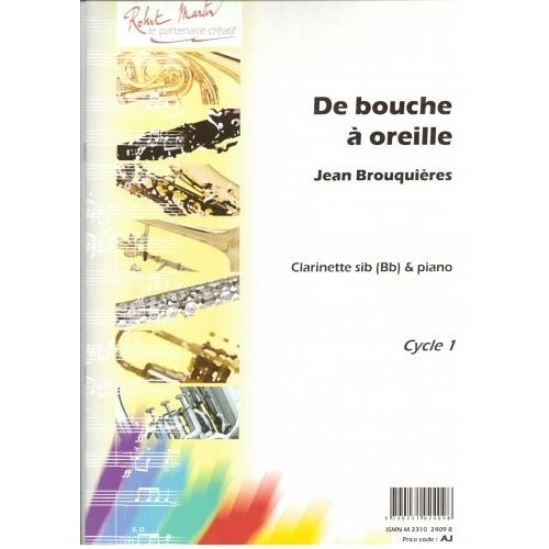 BROUQUIERES J. - DE BOUCHE A OREILLE...