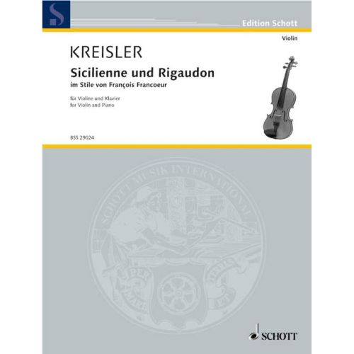KREISLER FRITZ - SICILIENNE AND RIGAUDON - VIOLIN AND PIANO