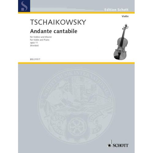 TCHAIKOVSKY P.I. - ANDANTE CANTABILE OP.11 - VIOLIN AND PIANO