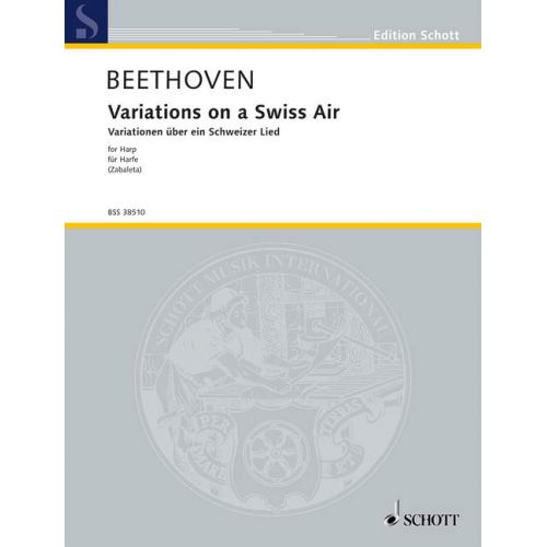 SCHOTT BEETHOVEN L.V. - VARIATIONS ON A SWISS AIR WOO 64 - HARP