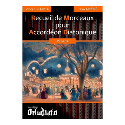 VINCENT GARCIA - RECUEIL DE MORCEAUX MUSETTE POUR ACCORDEON DIATONIQUE 