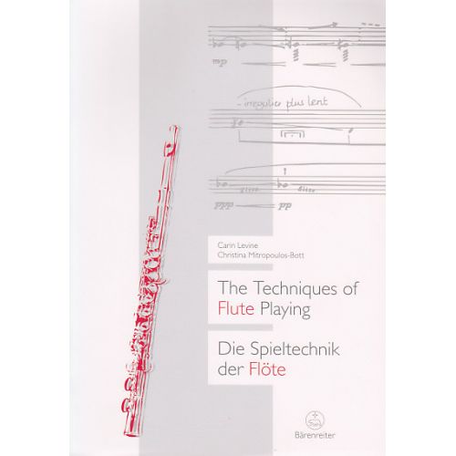 LEVINE / MITROPOULOS-BOTT - THE TECHNIQUES OF FLUTE PLAYING VOL.1