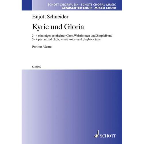 SCHOTT SCHNEIDER E. - KYRIE UND GLORIA - VOIX
