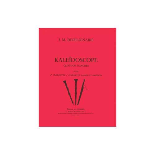 COMBRE DEPELSENAIRE - KALÉIDOSCOPE - 2 CLARINETTES, HAUTBOIS ET BASSON