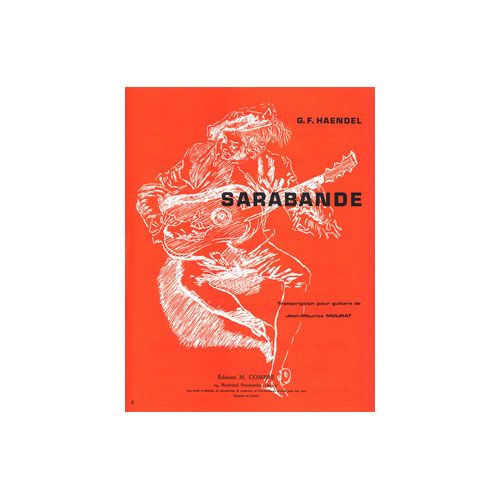 COMBRE HAENDEL GEORG FRIEDRICH - SARABANDE - GUITARE