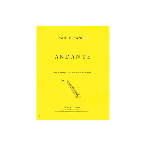 MERANGER PAUL - ANDANTE - SAXOPHONE ET PIANO