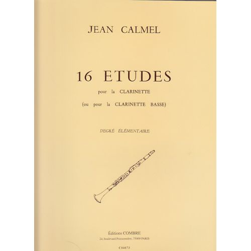 COMBRE CALMEL JEAN - 16 ETUDES - CLARINETTE