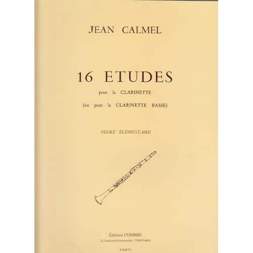 CALMEL JEAN - 16 ETUDES - CLARINETTE