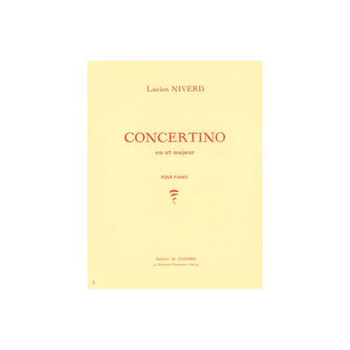 NIVERD LUCIEN - CONCERTINO EN UT MAJEUR - PIANO