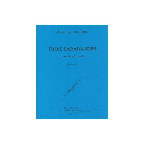 JOUBERT CLAUDE-HENRY - SARABANDES (3) - CLARINETTE SEULE