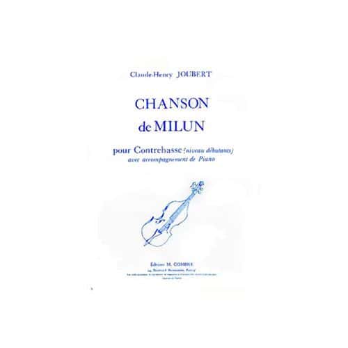  Joubert Claude-henry - Chanson De Milun - Contrebasse Et Piano