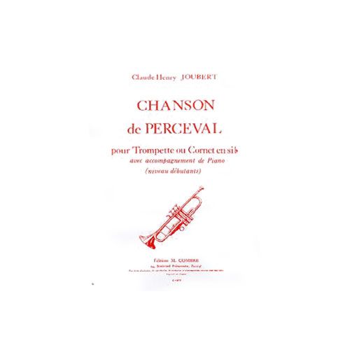 JOUBERT CLAUDE-HENRY - CHANSON DE PERCEVAL - TROMPETTE ET PIANO