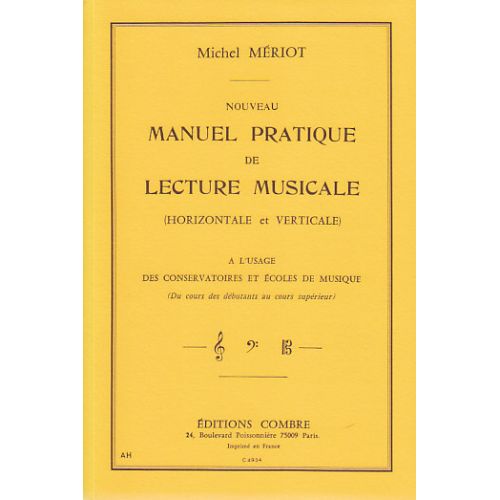 COMBRE MERIOT MICHEL - NOUVEAU MANUEL PRATIQUE DE LECTURE MUSICALE