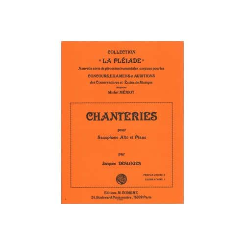 DESLOGES JACQUES - CHANTERIES - SAXOPHONE ET PIANO