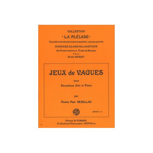 COMBRE DEMILLAC FRANCIS-PAUL - JEUX DE VAGUES - SAXOPHONE ET PIANO