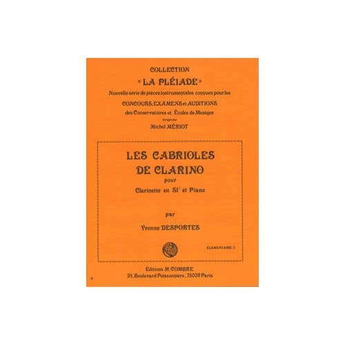 DESPORTES YVONNE - LES CABRIOLES DE CLARINO - CLARINETTE ET PIANO