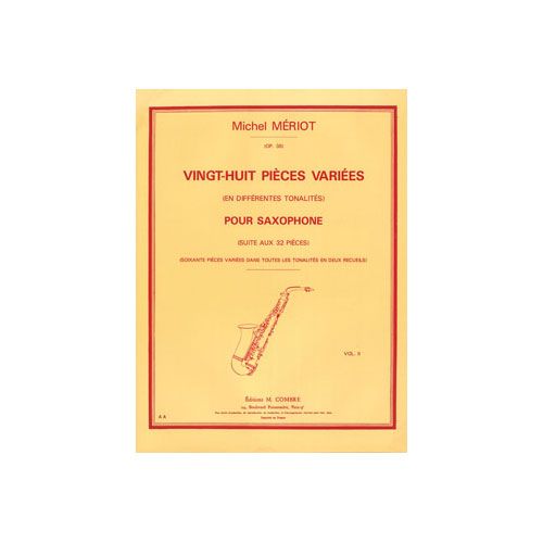 MERIOT MICHEL - PIECES VARIEES (28) VOL.2 DIFFERENTES TONALITES - SAXOPHONE
