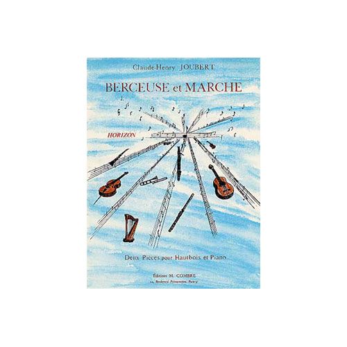 COMBRE JOUBERT CLAUDE-HENRY - BERCEUSE ET MARCHE - HAUTBOIS ET PIANO
