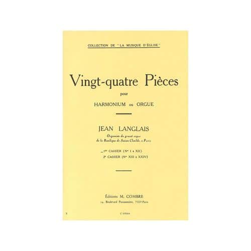 LANGLAIS - 24 PIÈCES - CAHIER 1 (1 À 12) - ORGUE OU HARMONIUM