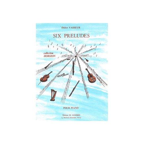 VASSEUR DIDIER - PRELUDES (6) - PIANO