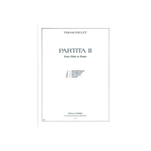 COMBRE PAULET VINCENT - PARTITA II - FLUTE ET PIANO