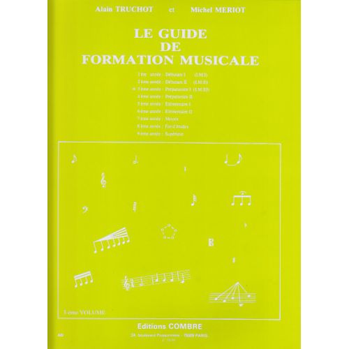 COMBRE Truchot/meriot - Guide De Formation Musicale Vol.3