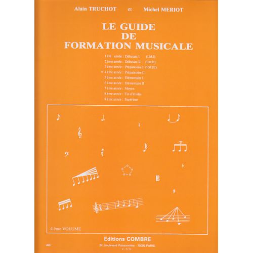 TRUCHOT/MERIOT - GUIDE DE FORMATION MUSICALE VOL.4