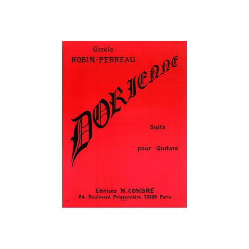 COMBRE ROBIN-PERREAU GISELE - DORIENNE (SUITE) - GUITARE