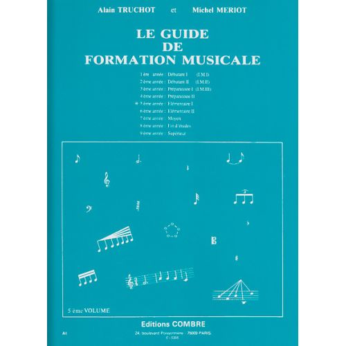 TRUCHOT/MERIOT - GUIDE DE FORMATION MUSICALE VOL.5
