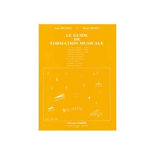 TRUCHOT/MERIOT - GUIDE DE FORMATION MUSICALE VOL.6